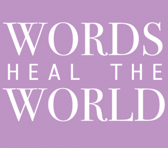 Words Heal the World